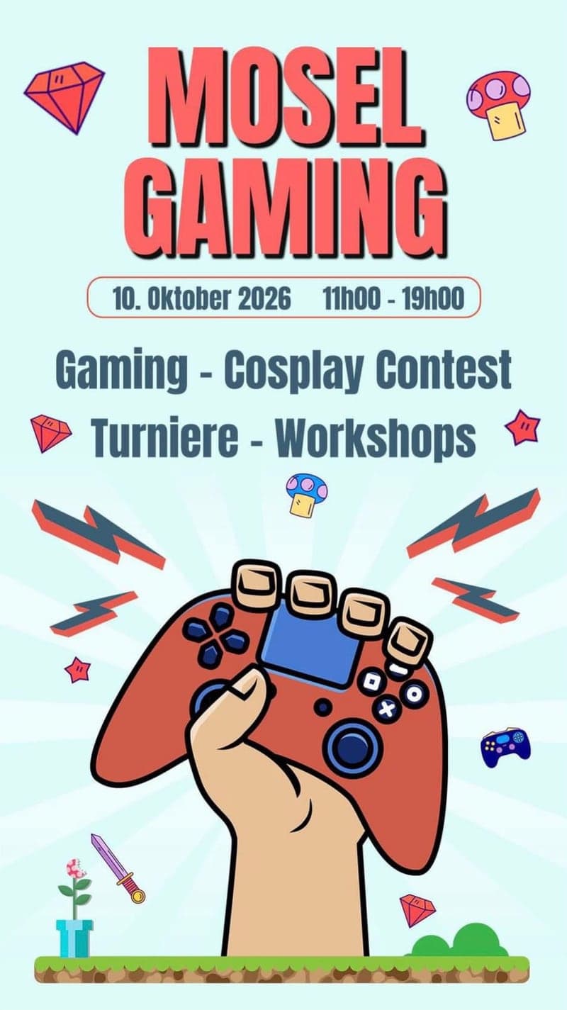 Affiche : Mosel Gaming, 10 octobre 2026, 11 h – 19 h : gaming, concours de cosplay, tournois, ateliers